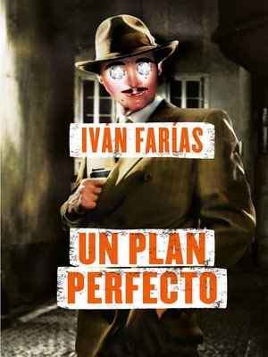 cover image of Un plan perfecto